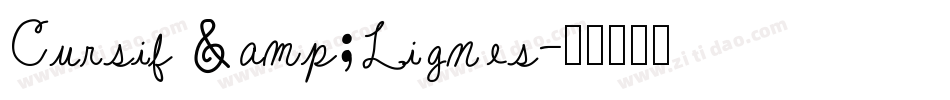 Cursif & Lignes字体转换